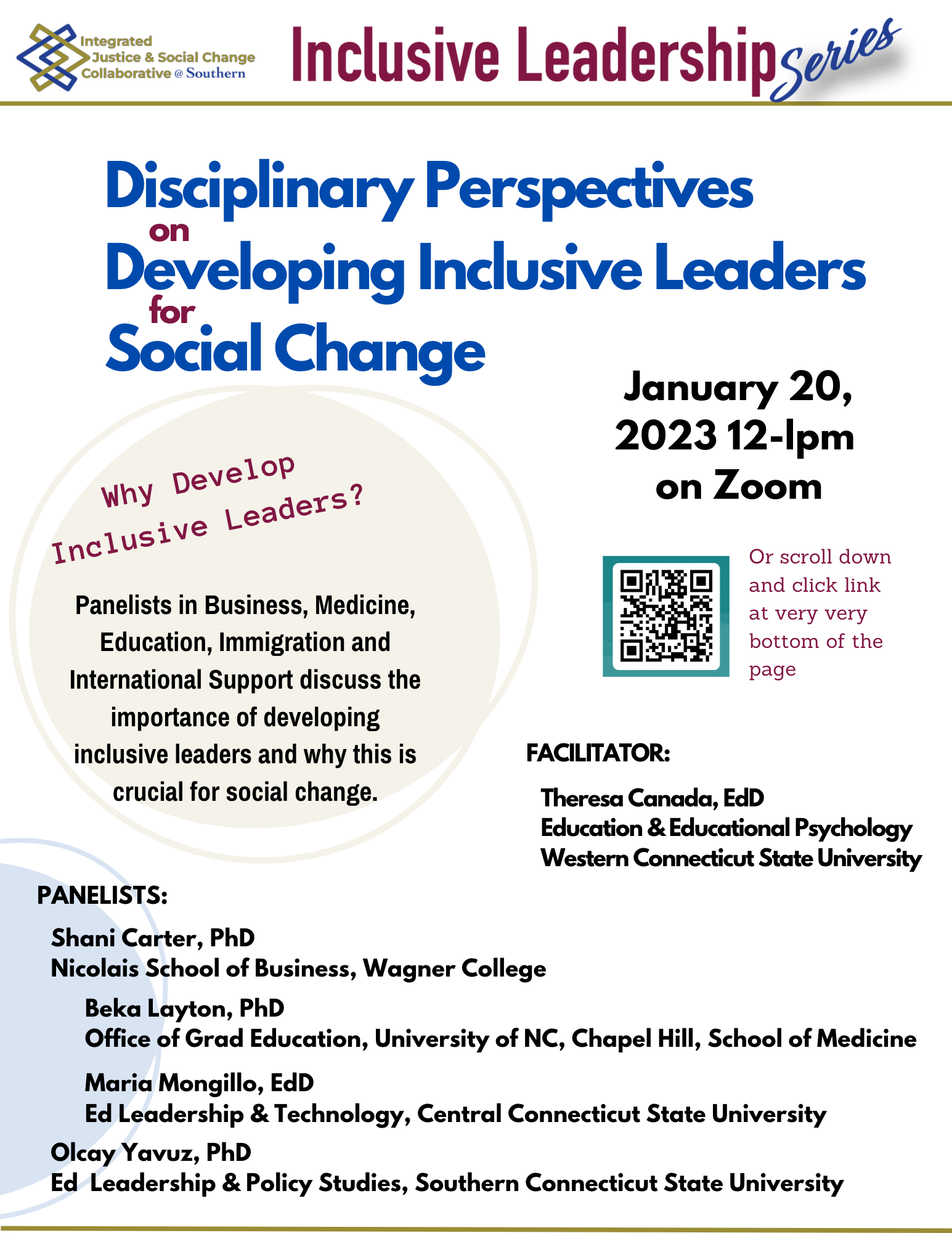 Flier advertising an Inclusive Leadership Event "Disciplinary Perspectives on Developing Inclusive Leaders for Social Change" jan 20, 2023 12-1pm Via Zoom click on the page for